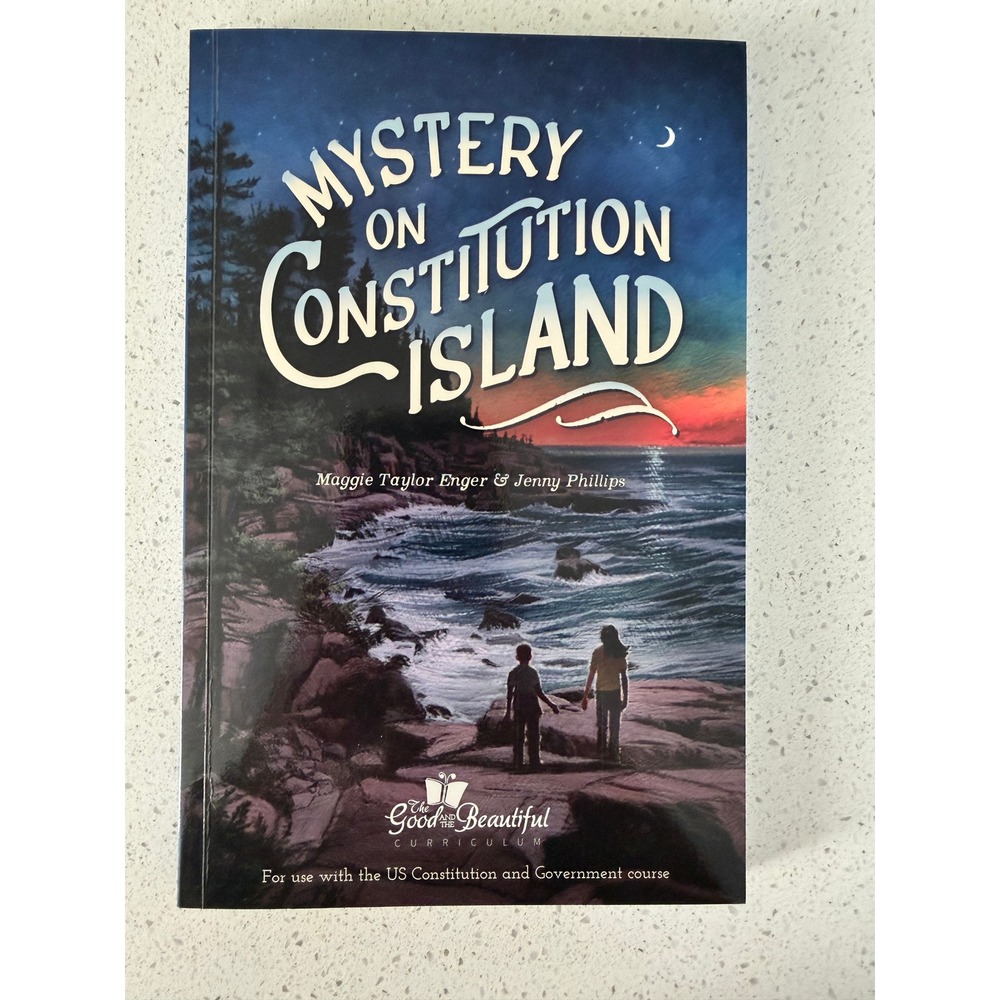 Mystery on Constitution Island Level 7 The Good and the Beautiful Enger Phillips